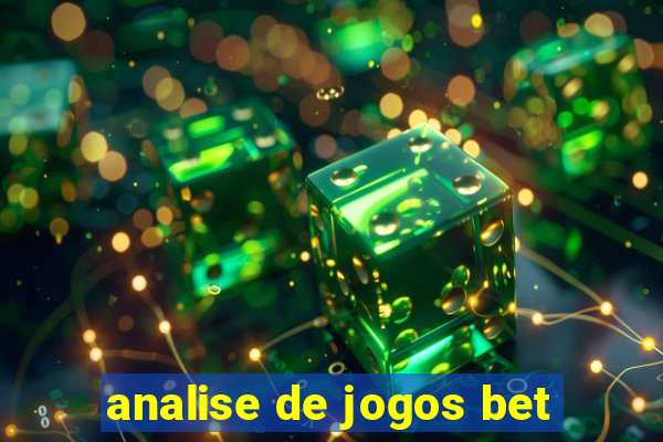 analise de jogos bet